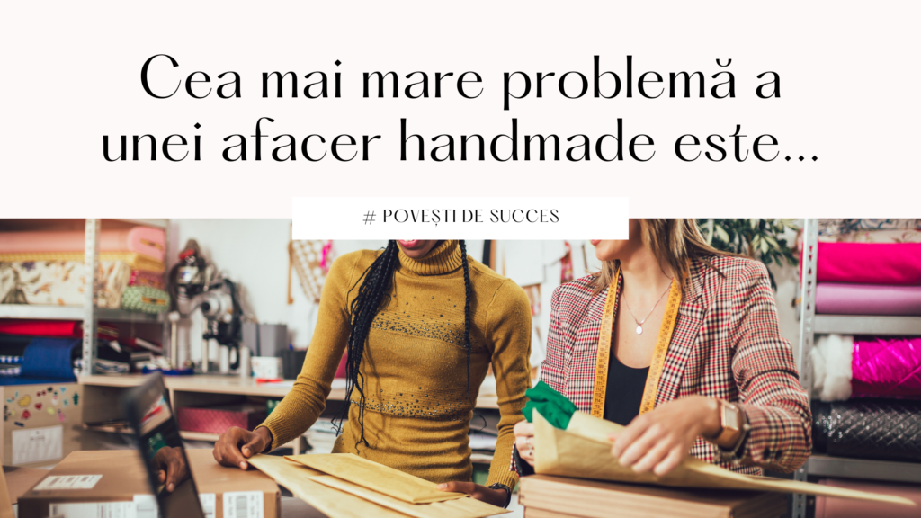 cea mai are prolema a unei afaceri handamde